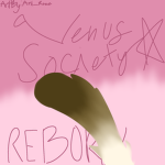 ~ Venus Society ~ REBORN