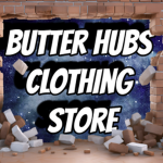 Butter Hubs Clothing Store