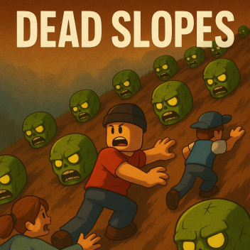 Dead Slopes!