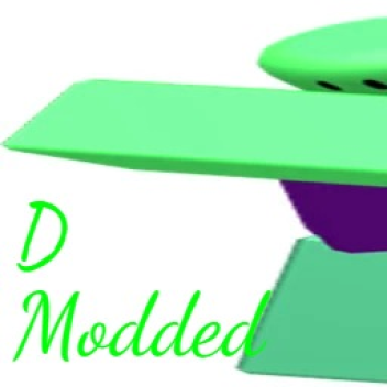 D: Modded