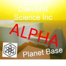 Diamond Science Inc. Planet Base ALPHA