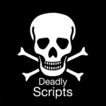 Deadly Scripts