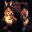 🐰Violette Boarding School