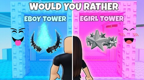 Would You Rather: Eboy/Egirl Tower!