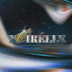 NØIRÉLLE