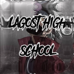 Lagost high school