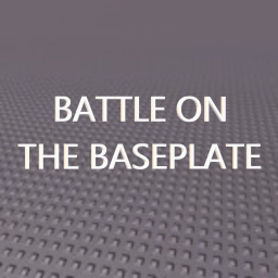Battle on the Baseplate