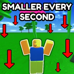 Roblox but you get smaller every second  icon