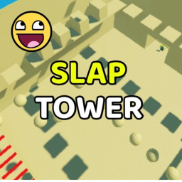 Slap tower🖐️