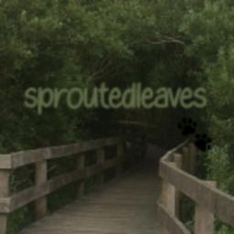 sproutedleaves - hangout
