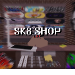 [WIP] SK8 SHOP