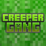 Creeeper Gang