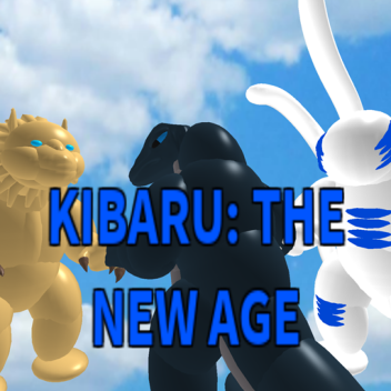 [MESSAGE] Kibaru: The New Age 