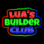 Lua's Builder Club