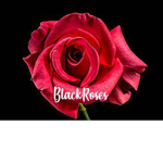 BlackRoses