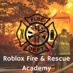 Roblox Fire and Rescue Academy