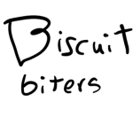 biscuit biters