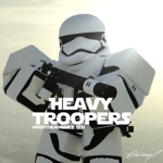 〘|| Heavy Troopers ||〙
