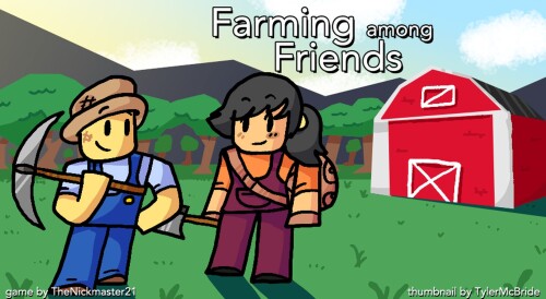 Farming among Friends 👨‍🌾