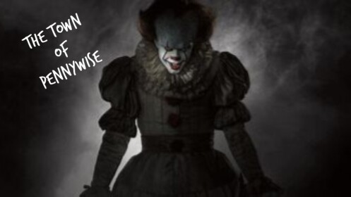 The Town of Pennywise [BETA]