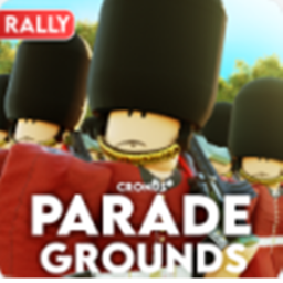 🎖️ [RALLY] Parade Grounds