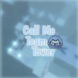 Call Me Team Tower