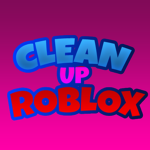 ll CLEAN UP ROBLOX !! ll