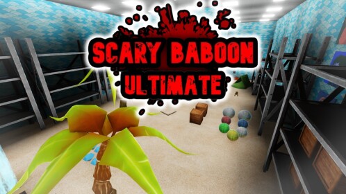 [🏝️SUMMER🏝️] Scary Baboon Ultimate