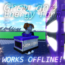 [☀️] Grow an Energy Farm⚡
