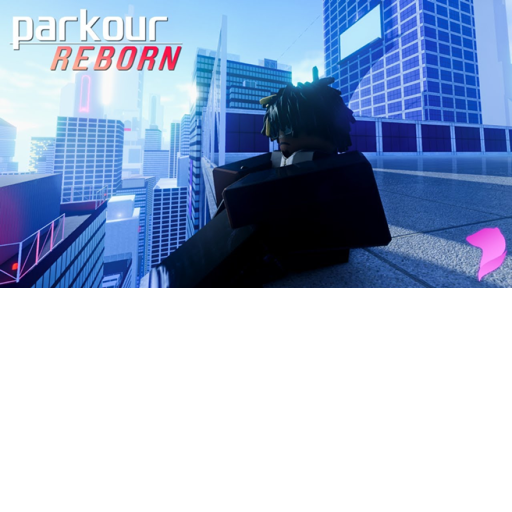 Parkour Reborn