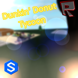 Dunkin' Donut Tycoon Beta