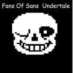 Fans Of Sans Undrtale