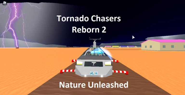 Tornado Chasers Reborn 2 (à rénover) - Roblox