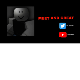 ShadowXVI Meet and Greet!