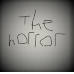 THE HORROR