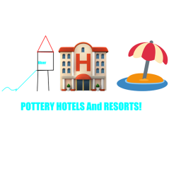 Pottery Hotels And Resorts!'