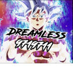 ϡDreamless