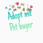 Adopt Me Pet Buying And More!