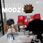 TRAPP MODZ !