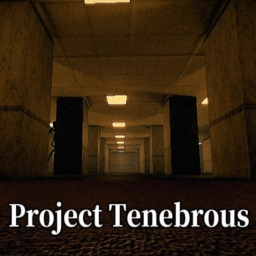 Project Tenebrous [Backrooms]