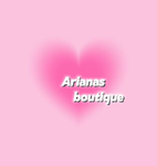 ~Arianas boutique~
