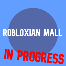 The Robloxian Mall