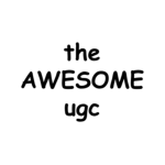 the awesome ugc
