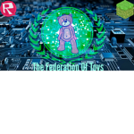 The Federation Of Toys!