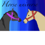 Horse universe