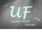 [UF] - Underrated Forces