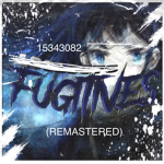 Fugitives (REMASTERED)