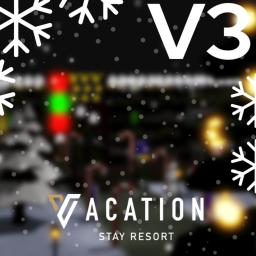 🎄 CHRISTMAS UPDATE 🎄 - Vacation Stay Resort