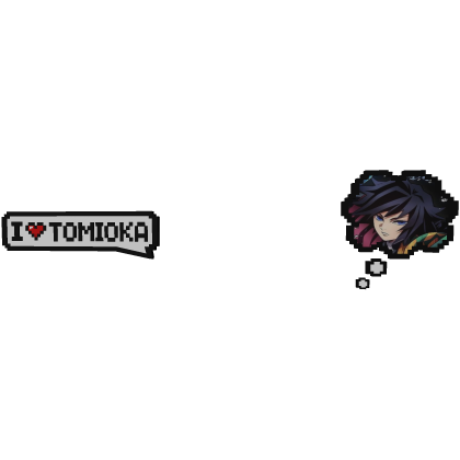 Tomioka Demon Slayer | Love Text + Thinking Bubble