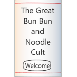 The Great Bun Bun and Noodles Cult